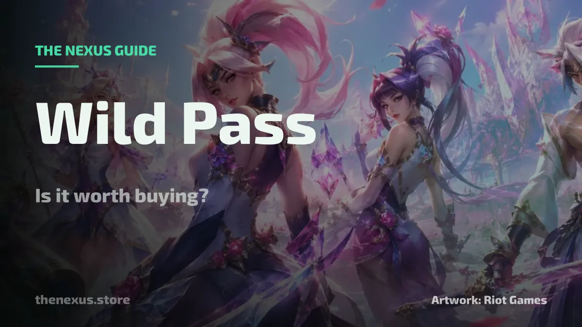 Wild Pass Guide: Is the Wild Rift Pass Worth Buying?